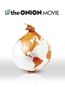 دانلود فیلم The Onion Movie 2008421659-513165415