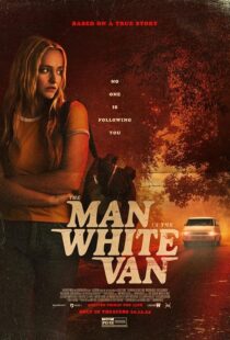 دانلود فیلم The Man in the White Van 2023421670-210394129