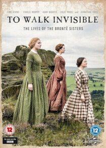 دانلود فیلم To Walk Invisible: The Brontë Sisters 2016420071-1865827376