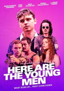 دانلود فیلم Here Are the Young Men 2020419443-1755510705