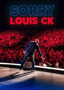 دانلود استندآپ کمدی Louis C.K.: Sorry 2021422837-1284772601