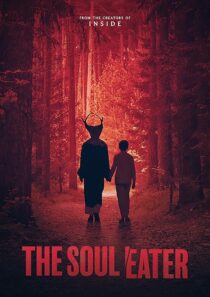 دانلود فیلم The Soul Eater 2024424572-800478080