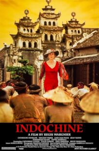 دانلود فیلم Indochine 1992424233-2034072286