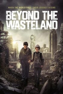دانلود فیلم Beyond the Wasteland (M) 2023424761-1634598098