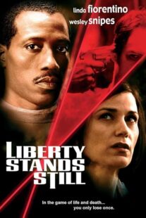 دانلود فیلم Liberty Stands Still 2002423512-585562230