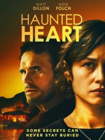 دانلود فیلم Haunted Heart 2024424683-492320978