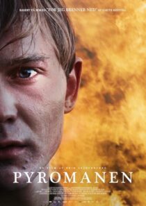 دانلود فیلم Pyromaniac 2016423807-1660914203