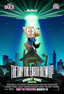 دانلود انیمیشن The Day the Earth Blew Up: A Looney Tunes Movie 2024425175-1260427192
