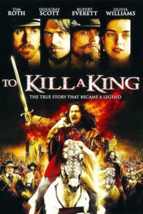 دانلود فیلم To Kill a King 2003423799-1535697775
