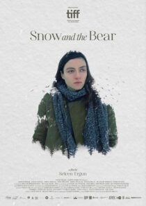 دانلود فیلم Snow and the Bear 2022424740-810620888