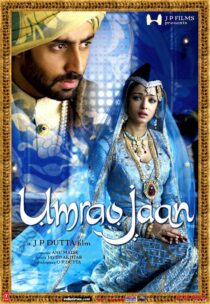 دانلود فیلم هندی Umrao Jaan 2006423840-318759477