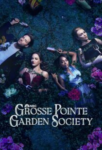 دانلود سریال Grosse Pointe Garden Society425135-502586746