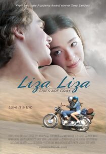 دانلود فیلم Liza, Liza, Skies Are Grey 2015424252-460992737