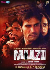دانلود فیلم هندی Maazii 2013424362-1623571769