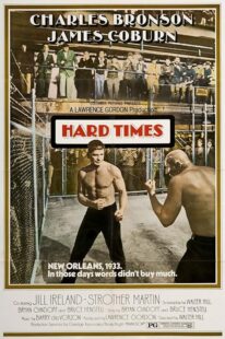 دانلود فیلم Hard Times 1975425179-1824558470