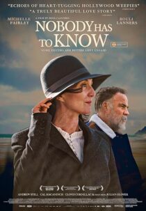 دانلود فیلم Nobody Has to Know 2021424242-236893910