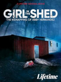 دانلود فیلم Girl in the Shed 2022424090-1627965433