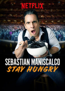 دانلود استندآپ کمدی Sebastian Maniscalco: Stay Hungry 2019423903-860233053