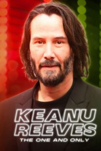 دانلود مستند Keanu Reeves: The One and Only 2024422496-655344690