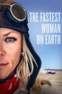 دانلود فیلم The Fastest Woman on Earth 2022422712-762321641