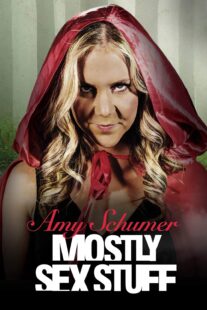 دانلود استندآپ کمدی Amy Schumer: Mostly Sex Stuff 2012423322-1486783718