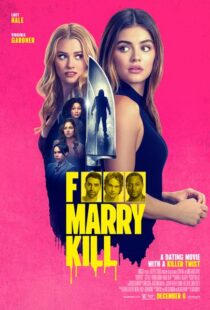 دانلود فیلم F*** Marry Kill 2024426316-1084887336