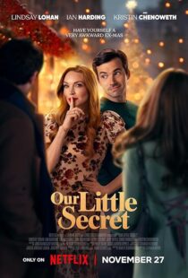 دانلود فیلم Our Little Secret 2024425913-2026822279