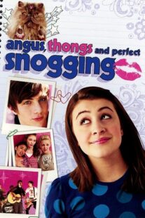 دانلود فیلم Angus, Thongs and Perfect Snogging 2008425311-1104466124