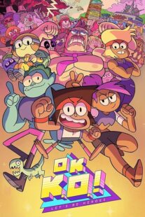 دانلود انیمیشن OK K.O.! Let’s Be Heroes426964-226500386