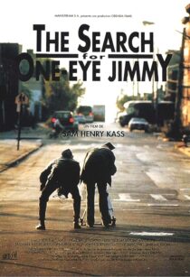 دانلود فیلم The Search for One-eye Jimmy 1994425555-1403167011