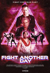 دانلود فیلم Fight Another Day 2024427563-717771644
