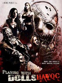 دانلود فیلم Playing with Dolls: Havoc 2017425829-1675000683