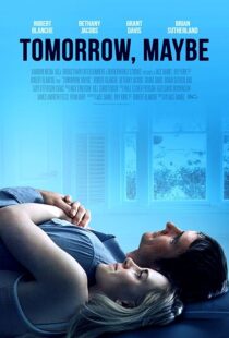 دانلود فیلم Tomorrow, Maybe 2017427707-586044021