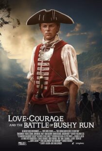 دانلود فیلم Love, Courage and the Battle of Bushy Run 2024426439-2023635643