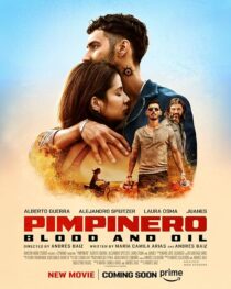 دانلود فیلم Pimpinero: Blood and Oil 2024427191-481291144