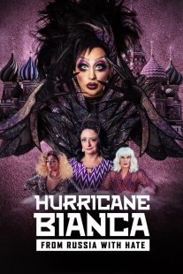 دانلود فیلم Hurricane Bianca: From Russia with Hate 2018429119-723518424