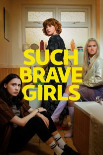 دانلود سریال Such Brave Girls429061-936857902