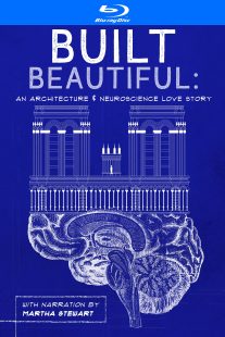 دانلود مستند Built Beautiful: An Architecture and Neuroscience Love Story with Narration by Martha Stewart 2020430524-1756322482