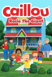 دانلود فیلم Caillou: Rosie the Giant 2022427940-1970511357