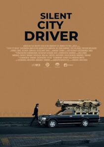 دانلود فیلم Silent City Driver (Chimeegüi khotyn jolooch) 2024428255-1836089792