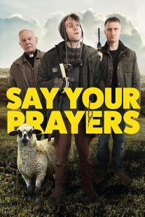 دانلود فیلم Say Your Prayers 2020428831-130843292
