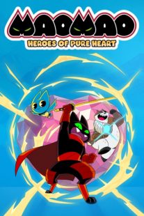 دانلود انیمیشن Mao Mao: Heroes of Pure Heart428616-17198735
