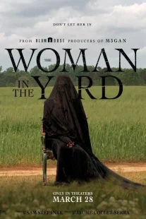 دانلود فیلم The Woman in the Yard 2025429019-2044739533