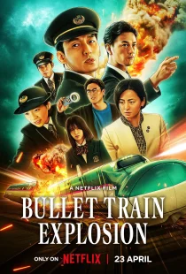 دانلود فیلم Bullet Train Explosion 2025430113-1376574043