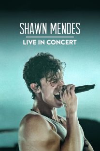 دانلود فیلم Shawn Mendes: Live in Concert 2020430538-98219435