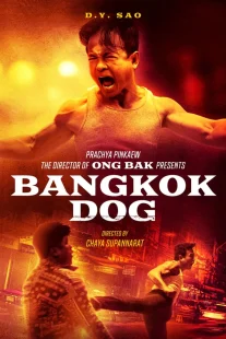 دانلود فیلم Bangkok Dog 2024429064-1777773283