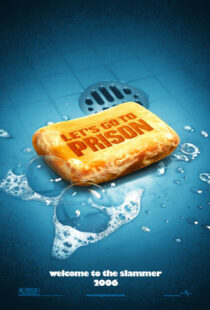دانلود فیلم Let’s Go to Prison 2006431847-1605404675