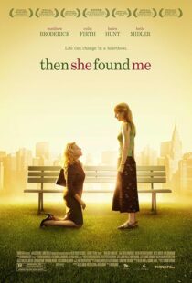 دانلود فیلم Then She Found Me 2007433191-793252846