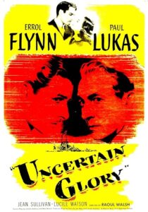 دانلود فیلم Uncertain Glory 1944431829-2067942746