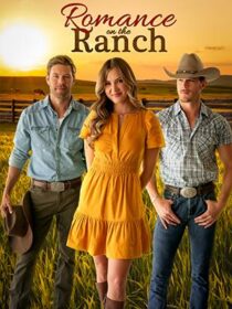 دانلود فیلم Romance on the Ranch 2024433203-162540417